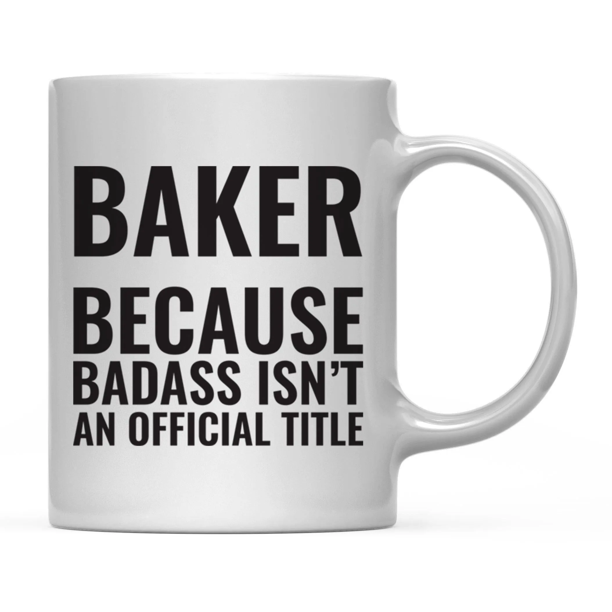 Andaz Press 11 oz Badass Official Title Black Text Coffee Mug