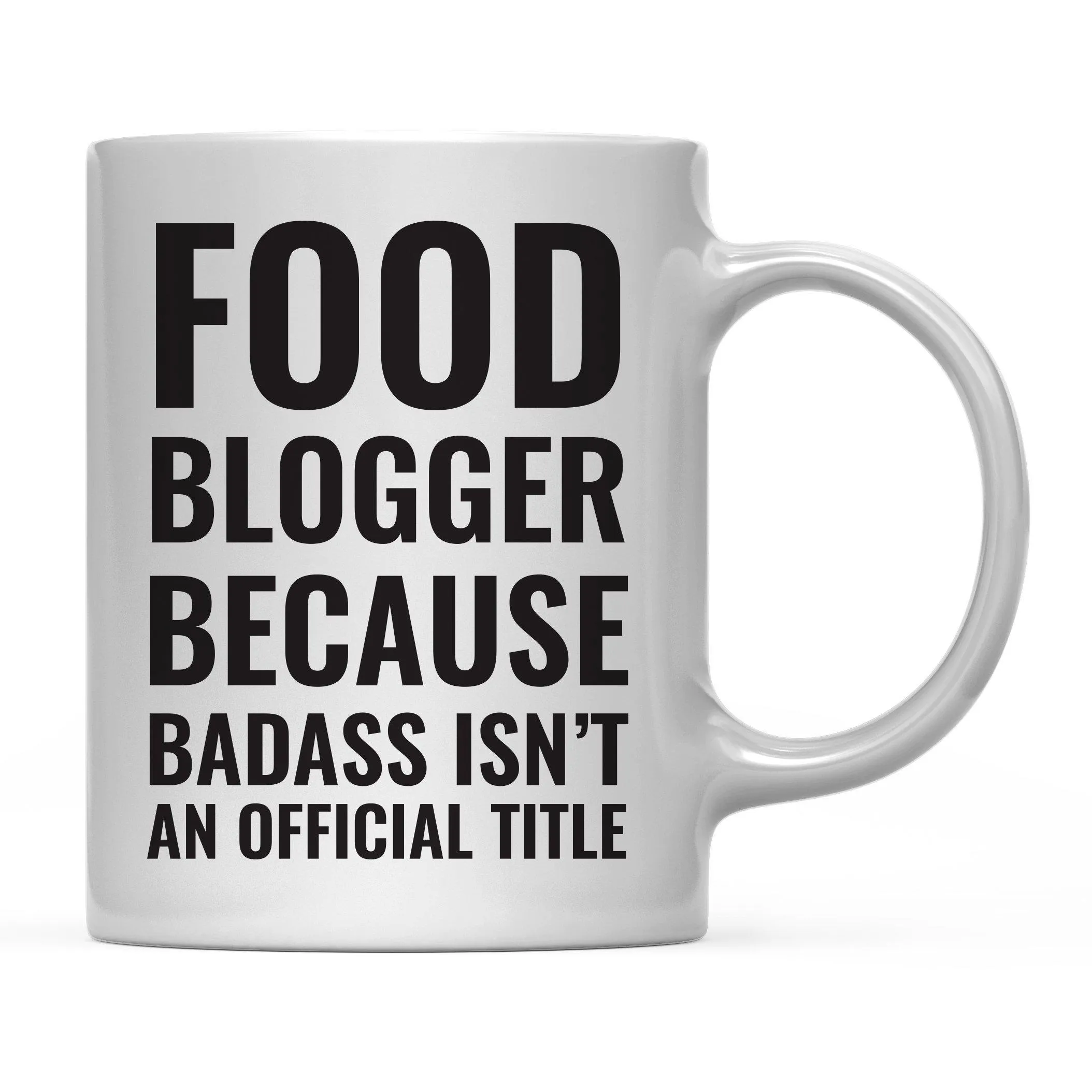 Andaz Press 11 oz Badass Official Title Black Text Coffee Mug