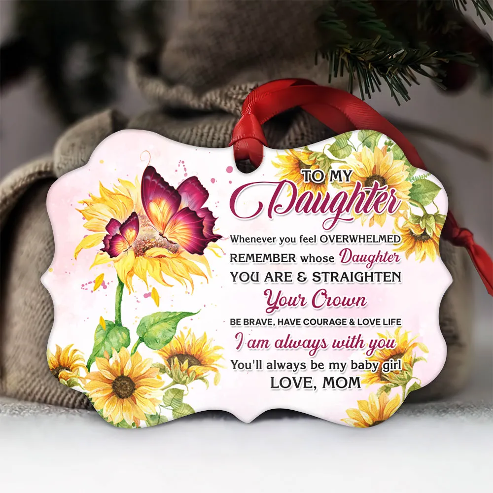 Butterfly Sunflower To My Daughter Metal Ornament - Christmas Ornament - Christmas Gift