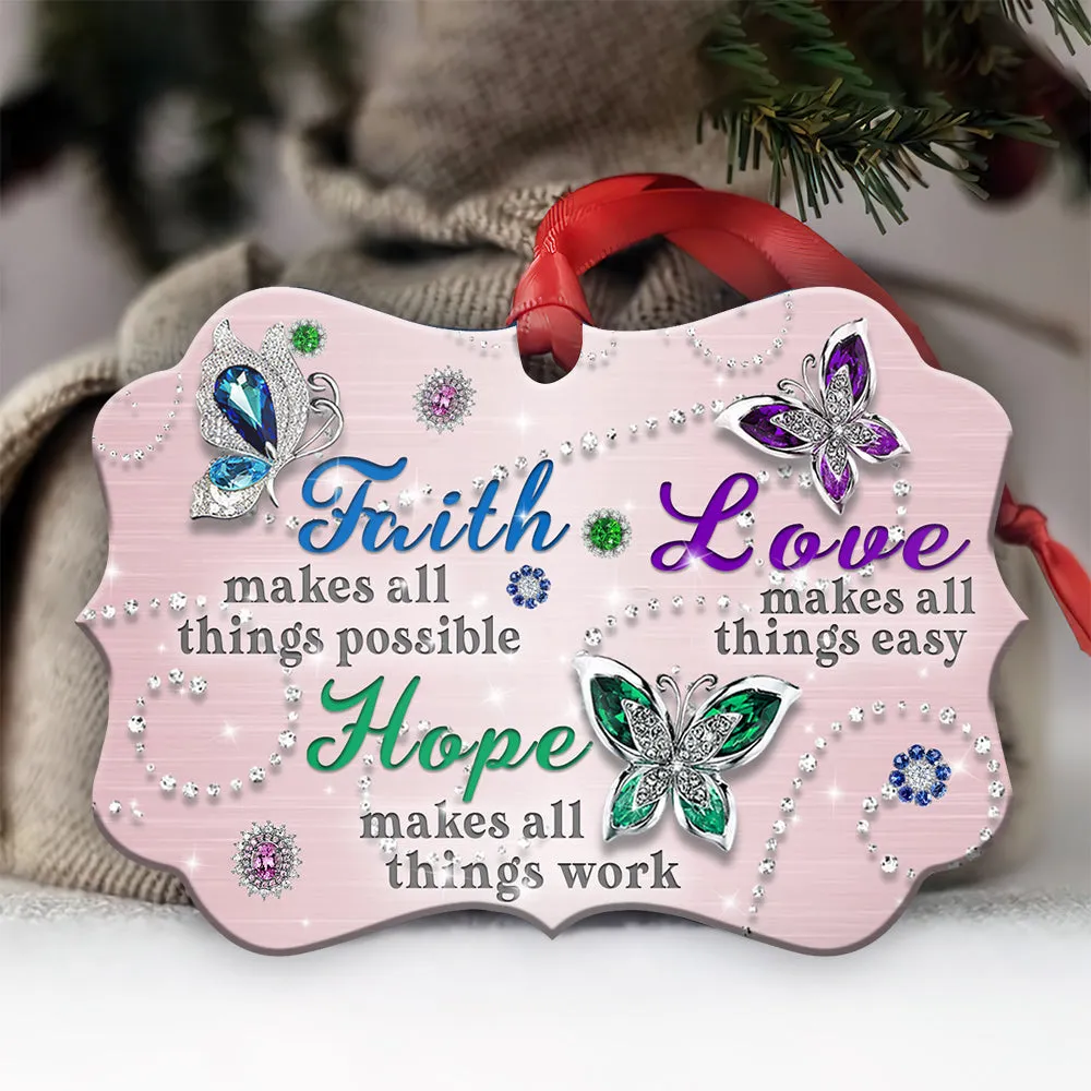 Faith Hope Love 2 Metal Ornament - Christmas Ornament - Christmas Gift