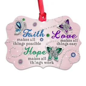 Faith Hope Love 2 Metal Ornament - Christmas Ornament - Christmas Gift