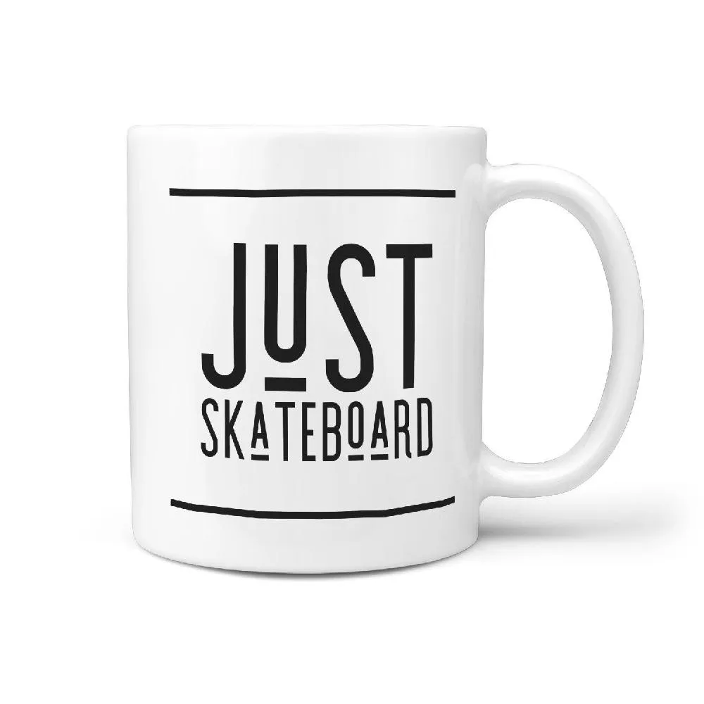 Just Skateboard Coffee Mug