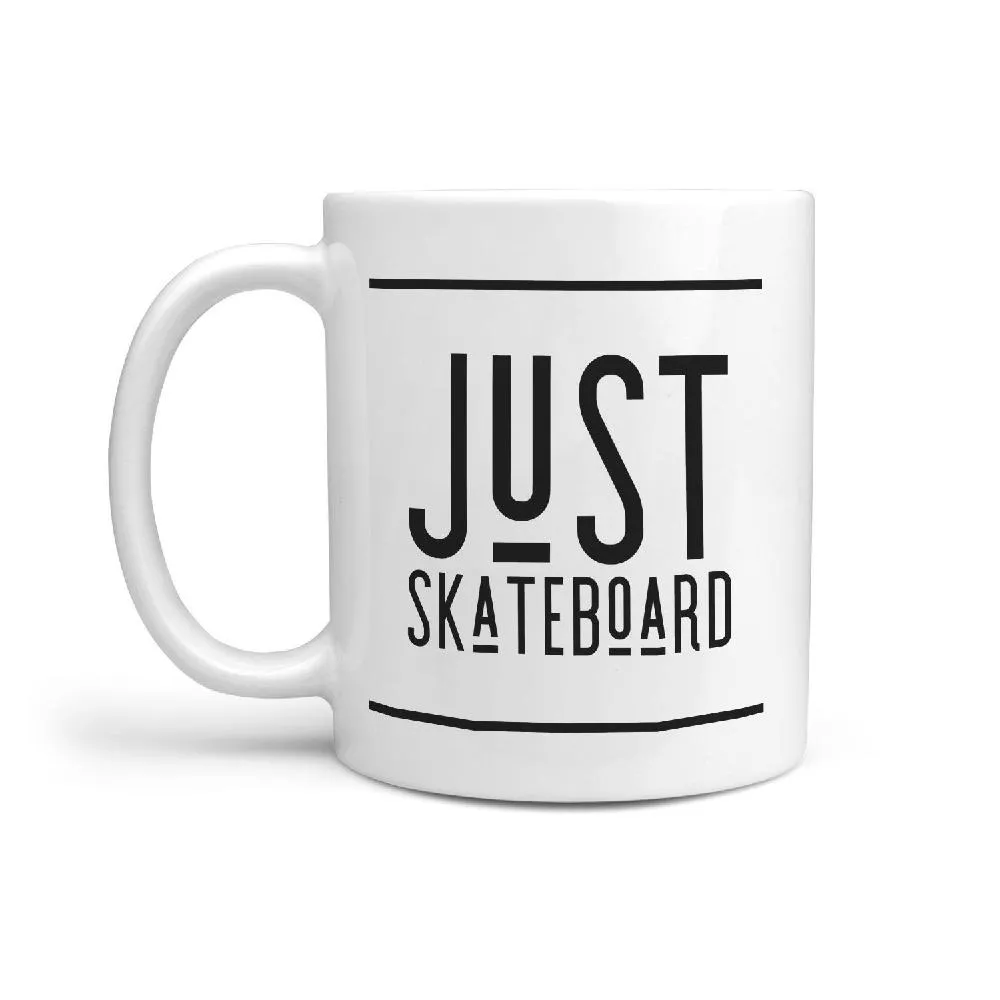 Just Skateboard Coffee Mug