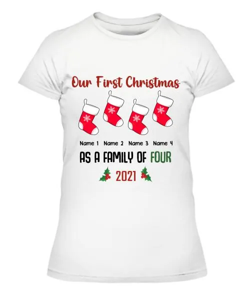 Our Family First Christmas Personalized Graphic Apparel - Design and Names can be customized